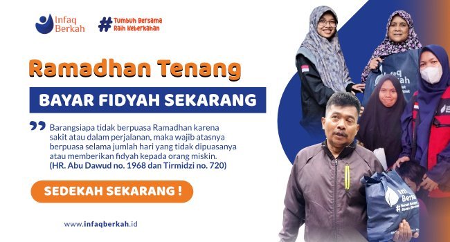 Lunasi Hutang Puasa tahun lalu dengan Fidyah untuk fakir miskin