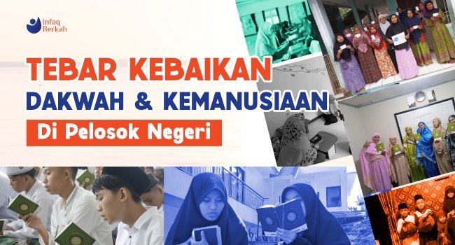 INFAQ DAKWAH UNTUK GURU QURAN MENGAJAR KE PELOSOK NEGERI